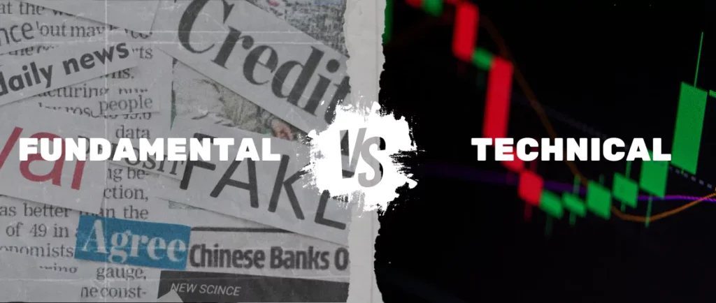 Technical Analysis vs Fundamental Analysis